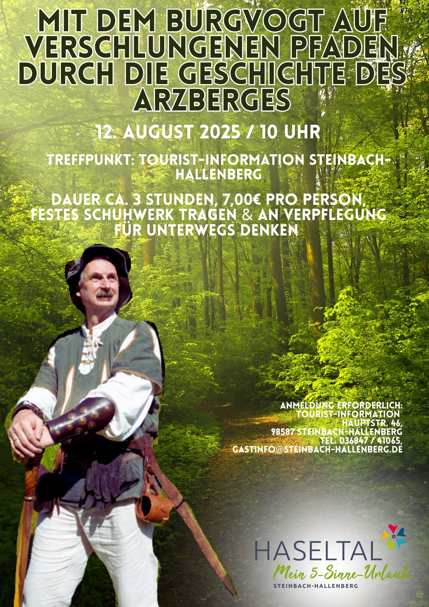 Mit dem Burgvogt auf verschlungenen Pfaden durch die Geschichte des Arzberges