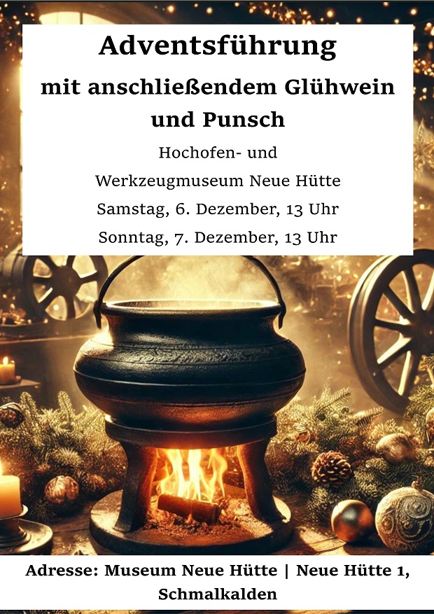 Adventsführung und Glühwein im Museum Neue Hütte